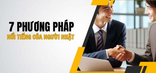 7 phương pháp nổi tiếng của người Nhật: Bí quyết thành công từ đất nước mặt trời mọc